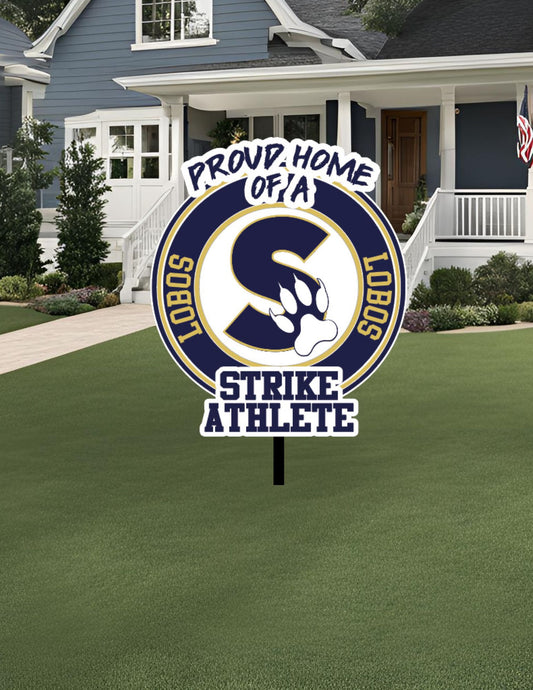 Strike Athlete Yard Sign